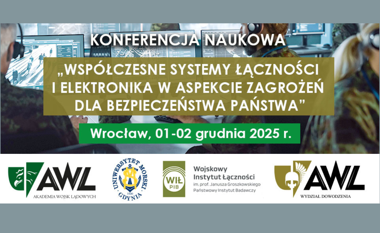 Grafika promująca konferencję naukową Wsp&oacute;łczesne systemy łączności i elektronika w aspekcie zagrożeń dla bezpieczeństwa państwa