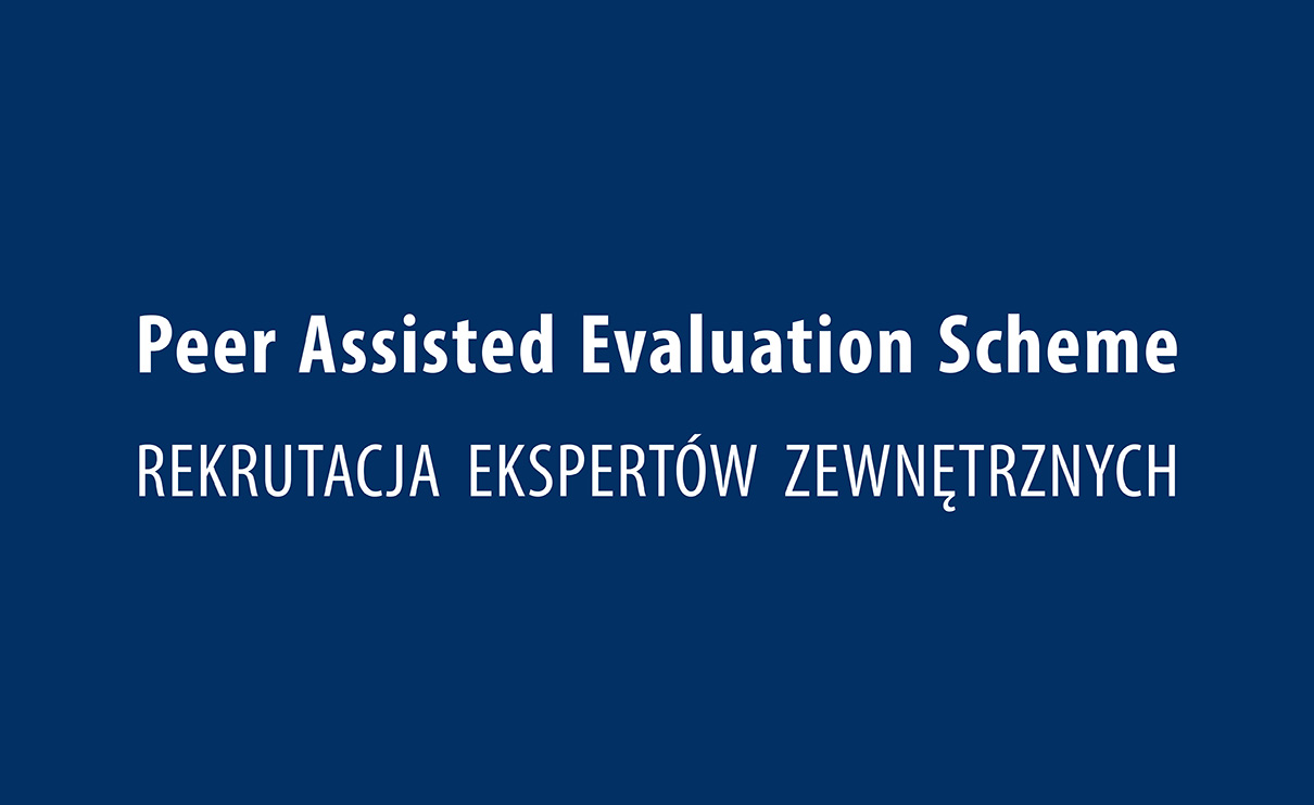 Rekrutacja ekspert&oacute;w zewnętrznych do Peer Assisted Evaluation Scheme (PAES)
