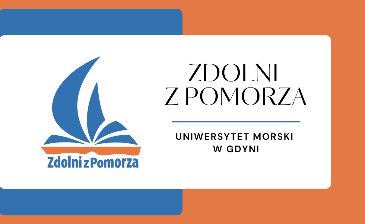 \"Zdolni z Pomorza - Uniwersytet Morski w Gdyni&rdquo;