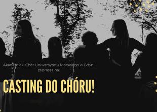Casting do Akademickiego Ch&oacute;ru UMG