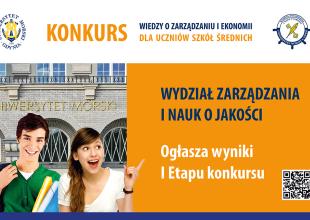 Zakończenie I etapu konkursu Wiedzy o Zarządzaniu i Ekonomii dla uczni&oacute;w szk&oacute;ł średnich
