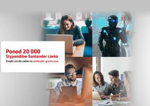 Ponad 20 000 miejsc na bezpłatne kursy w ramach Stypendi&oacute;w Santander #NeverStopLearning